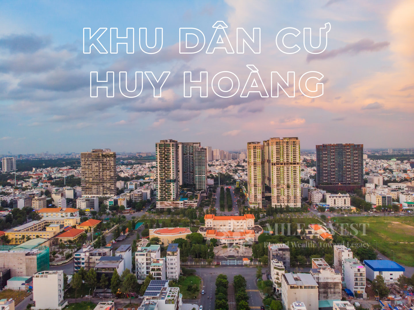 Dat nen Huy Hoang_Mile Invest_02